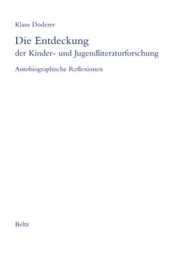 Die Entdeckung der Kinder- und Jugendliteraturforschung book