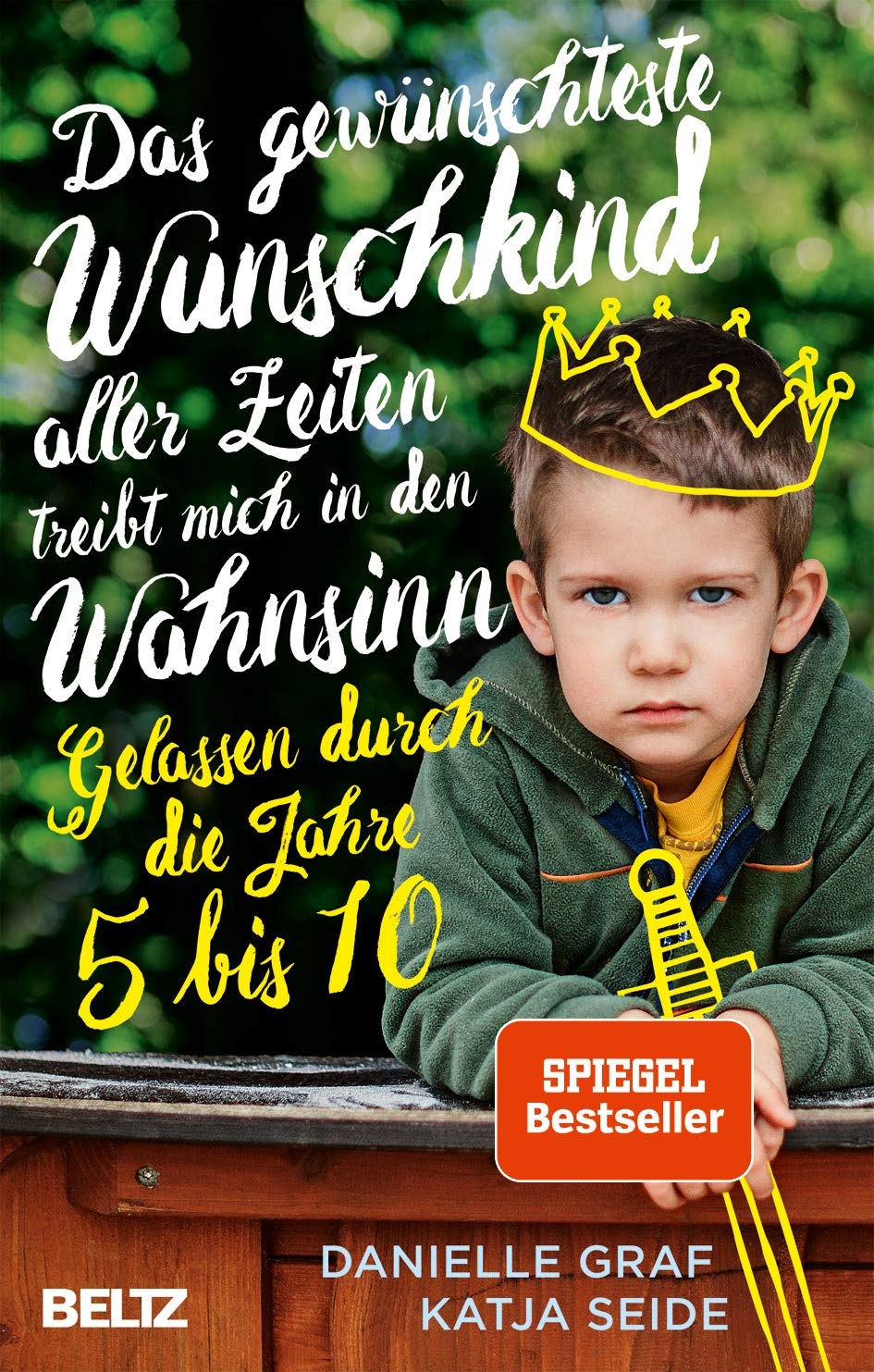 Das gewünschteste Wunschkind aller Zeiten treibt mich in den Wahnsinn Parents & Children