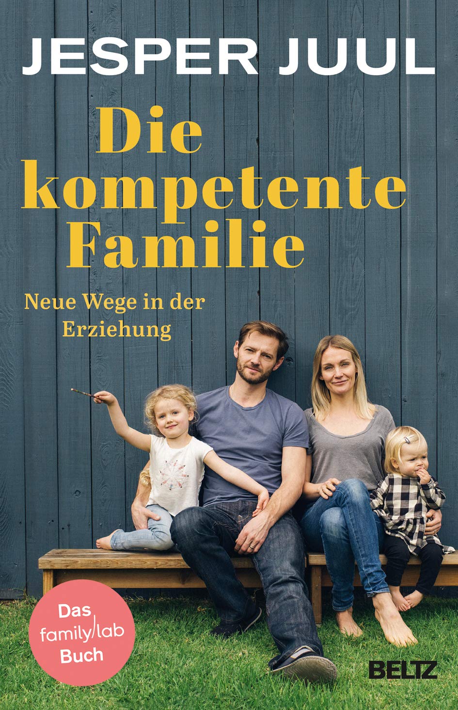 Die kompetente Familie Partnership & Love