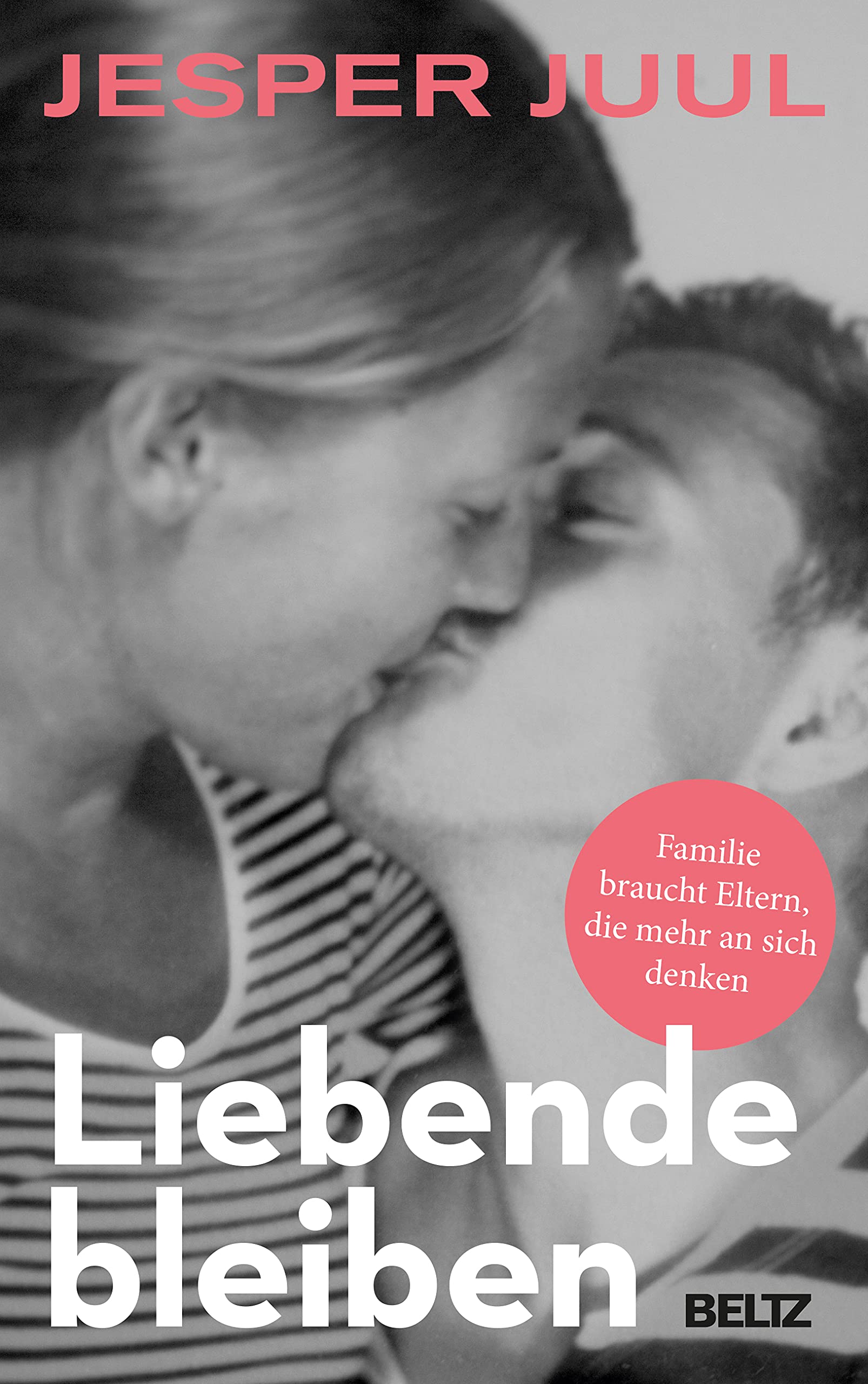 Liebende bleiben Parents & Children Books