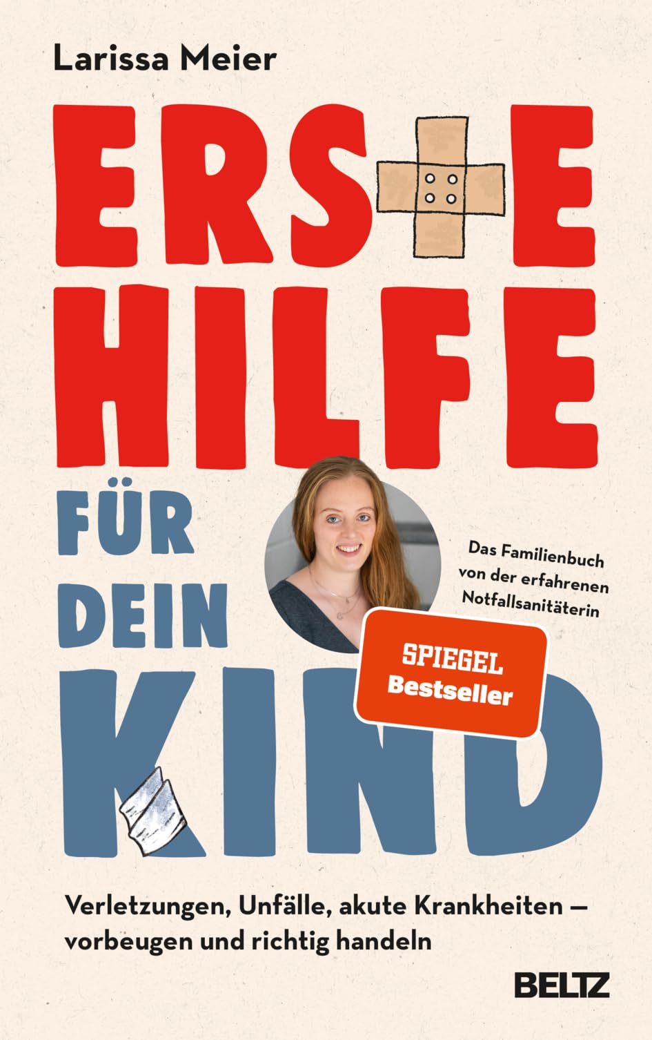 Erste Hilfe für dein Kind Medicine