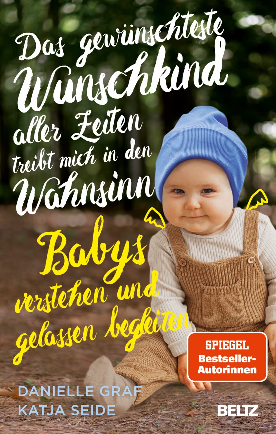 Das gewünschteste Wunschkind aller Zeiten treibt mich in den Wahnsinn Parents & Children