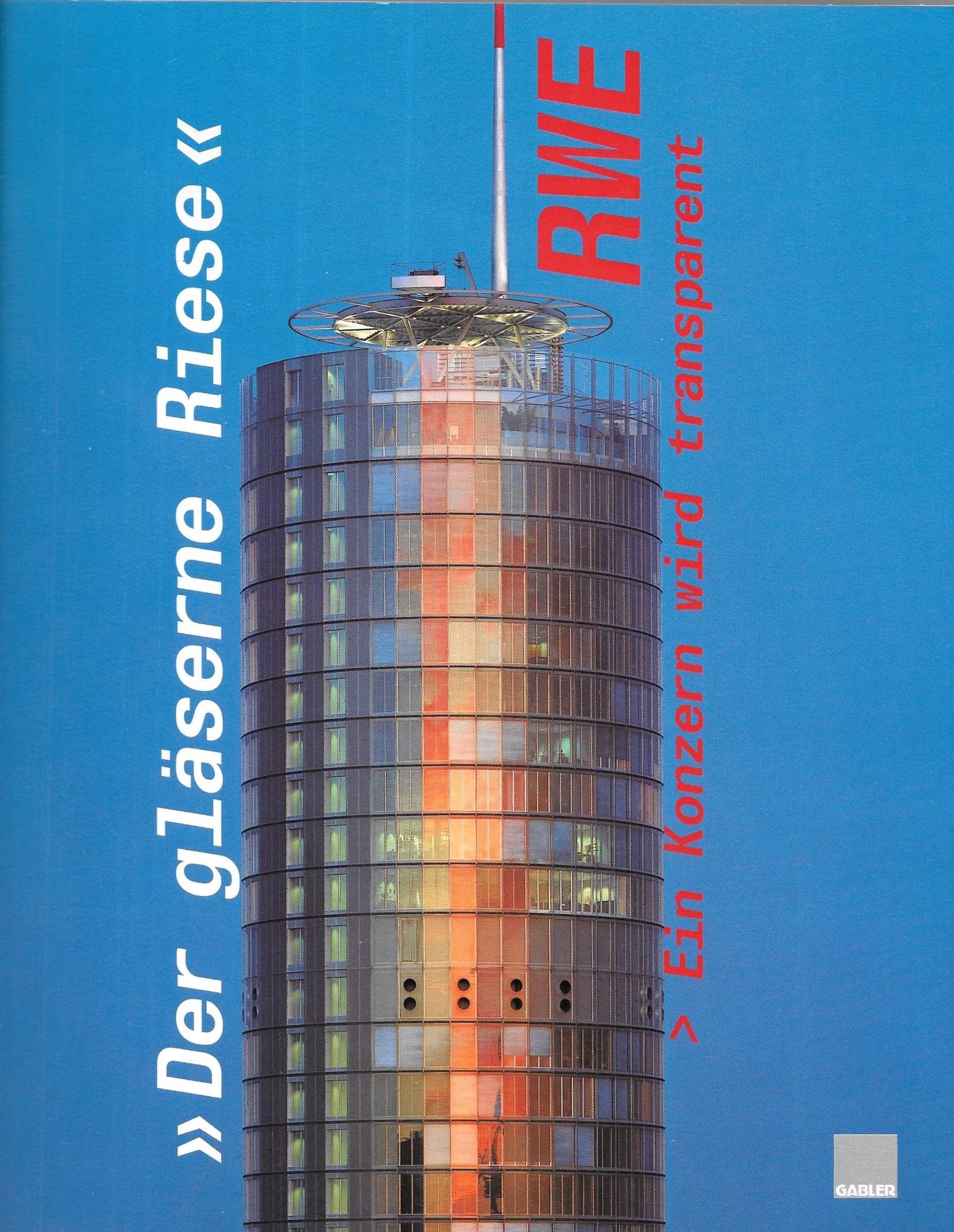 RWE ›― Ein Konzern wird transparent: »Der gläserne Riese« Law