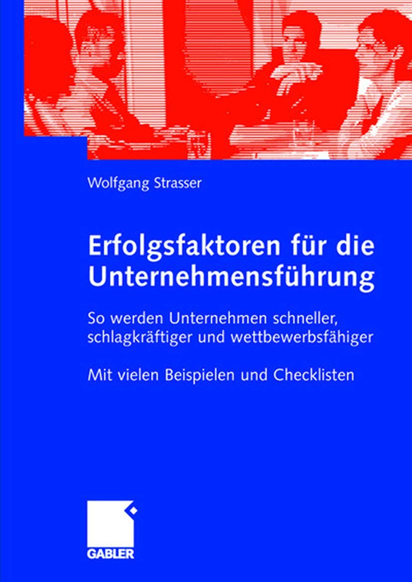 Erfolgsfaktoren für die Unternehmensführung Law