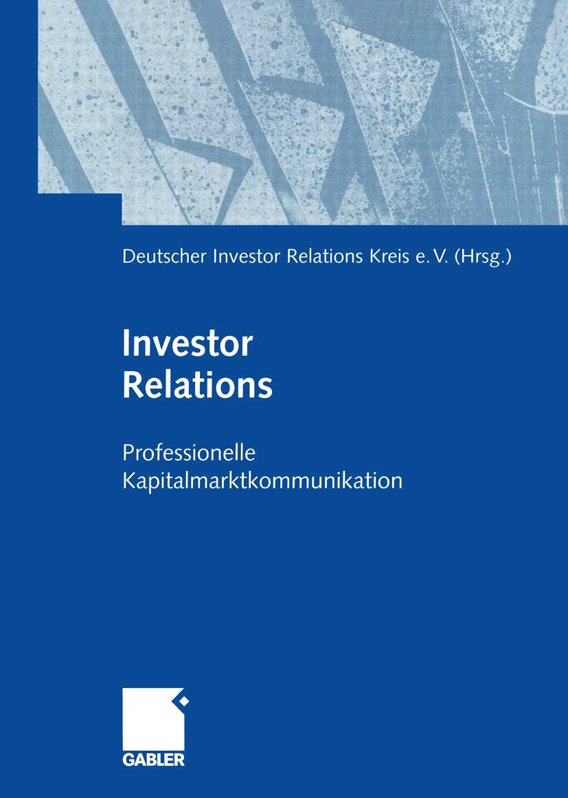 Investor Relations: Professionelle Kapitalmarktkommunikation Law