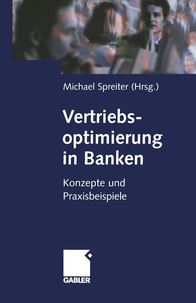 Vertriebsoptimierung in Banken: Konzepte und Praxisbeispiele Law