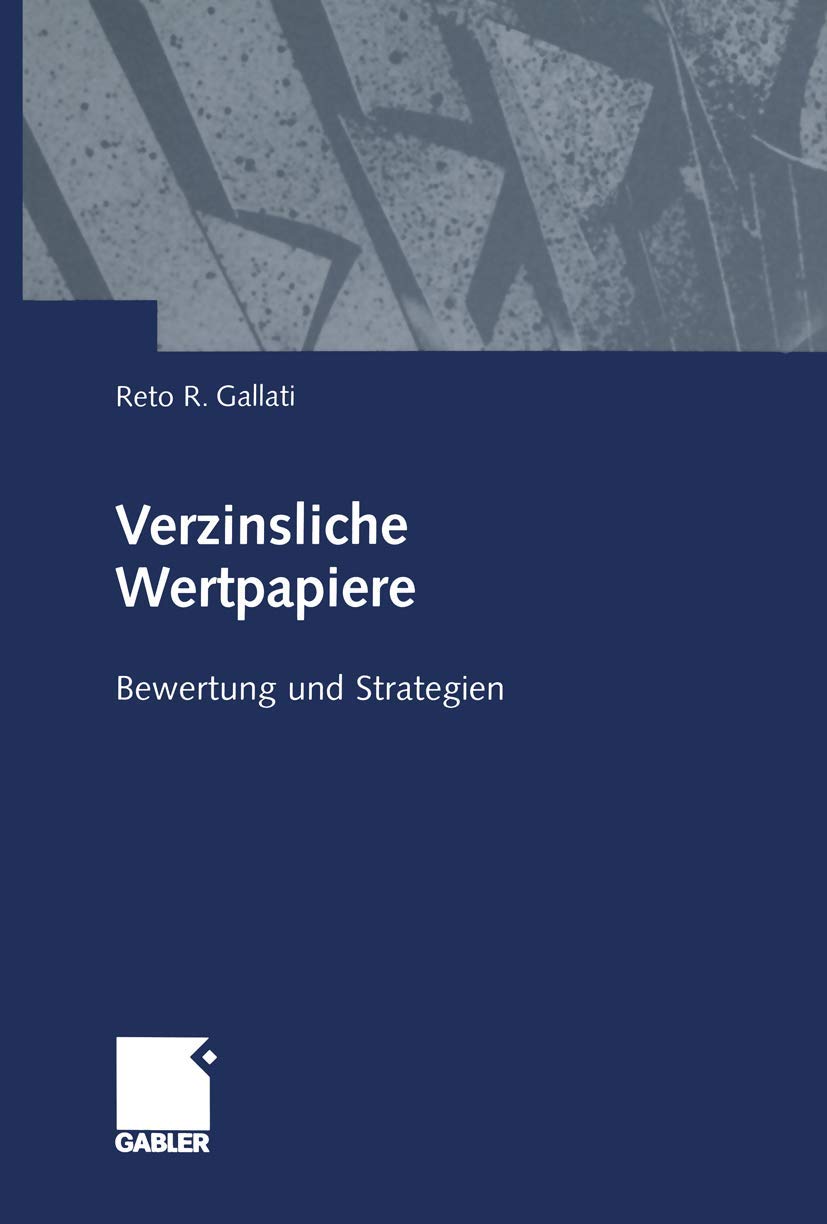 Verzinsliche Wertpapiere: Bewertung und Strategien Law