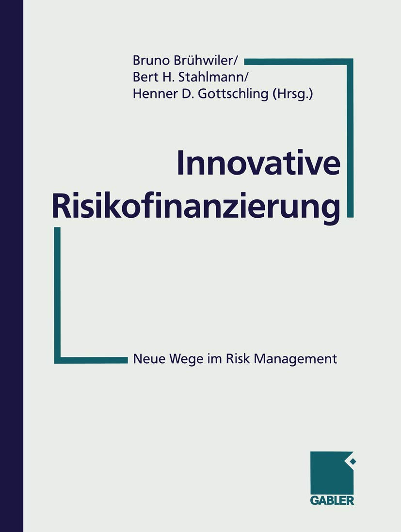 Innovative Risikofinanzierung: Neue Wege im Risk Management Law