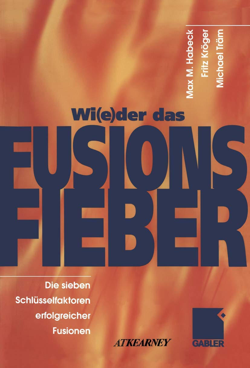 Wi(e)der das Fusionsfieber: Die sieben Schlüsselfaktoren erfolgreicher Fusionen Law