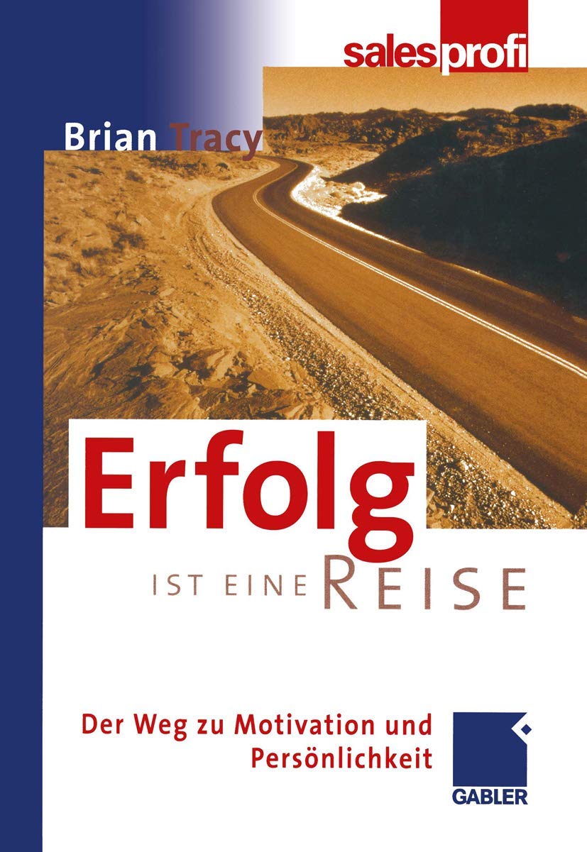 Erfolg ist eine Reise: Der Weg zu Motivation und Persönlichkeit Law