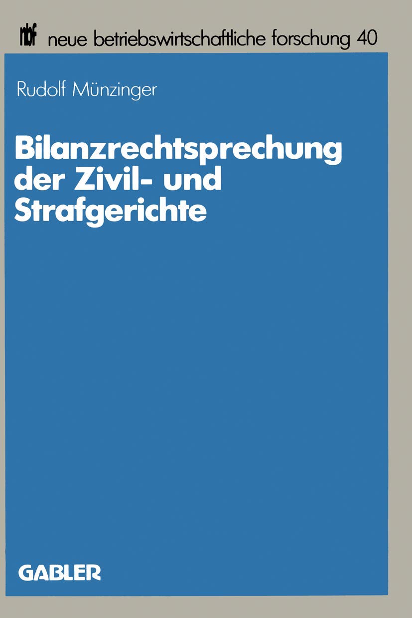 Bilanzrechtsprechung der Zivil- und Strafgerichte Law