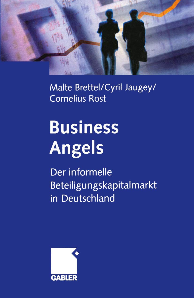 Business Angels: Der informelle Beteiligungskapitalmarkt in Deutschland Law