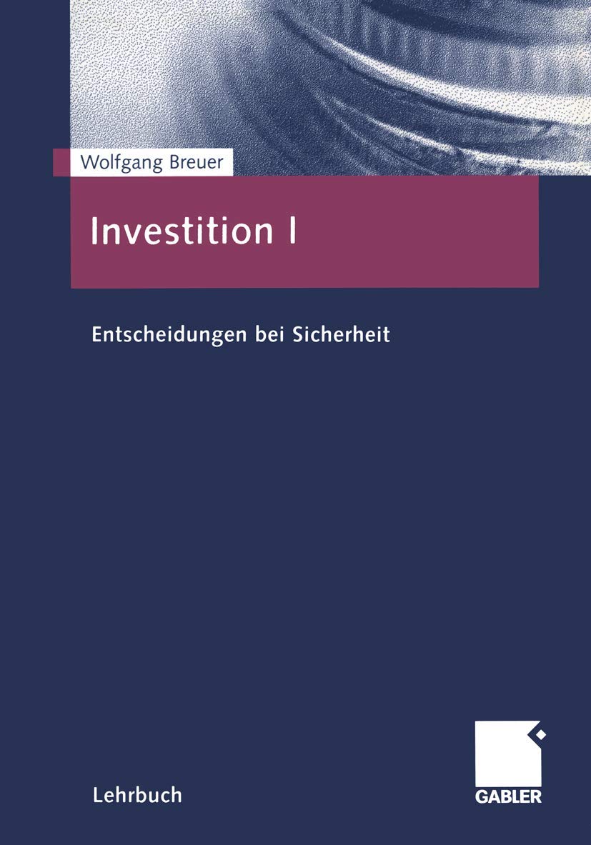 Investition, Bd.1, Entscheidungen bei Sicherheit Law