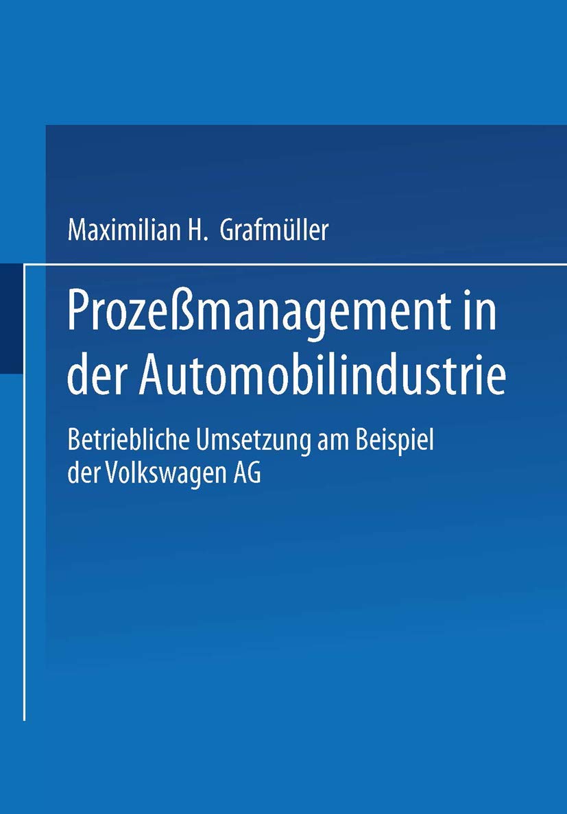Prozeßmanagement in der Automobilindustrie Law