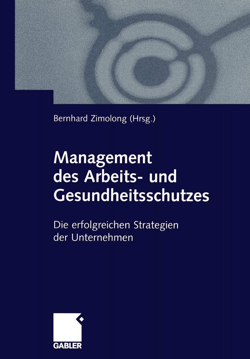 Management des Arbeits- und Gesundheitsschutzes book