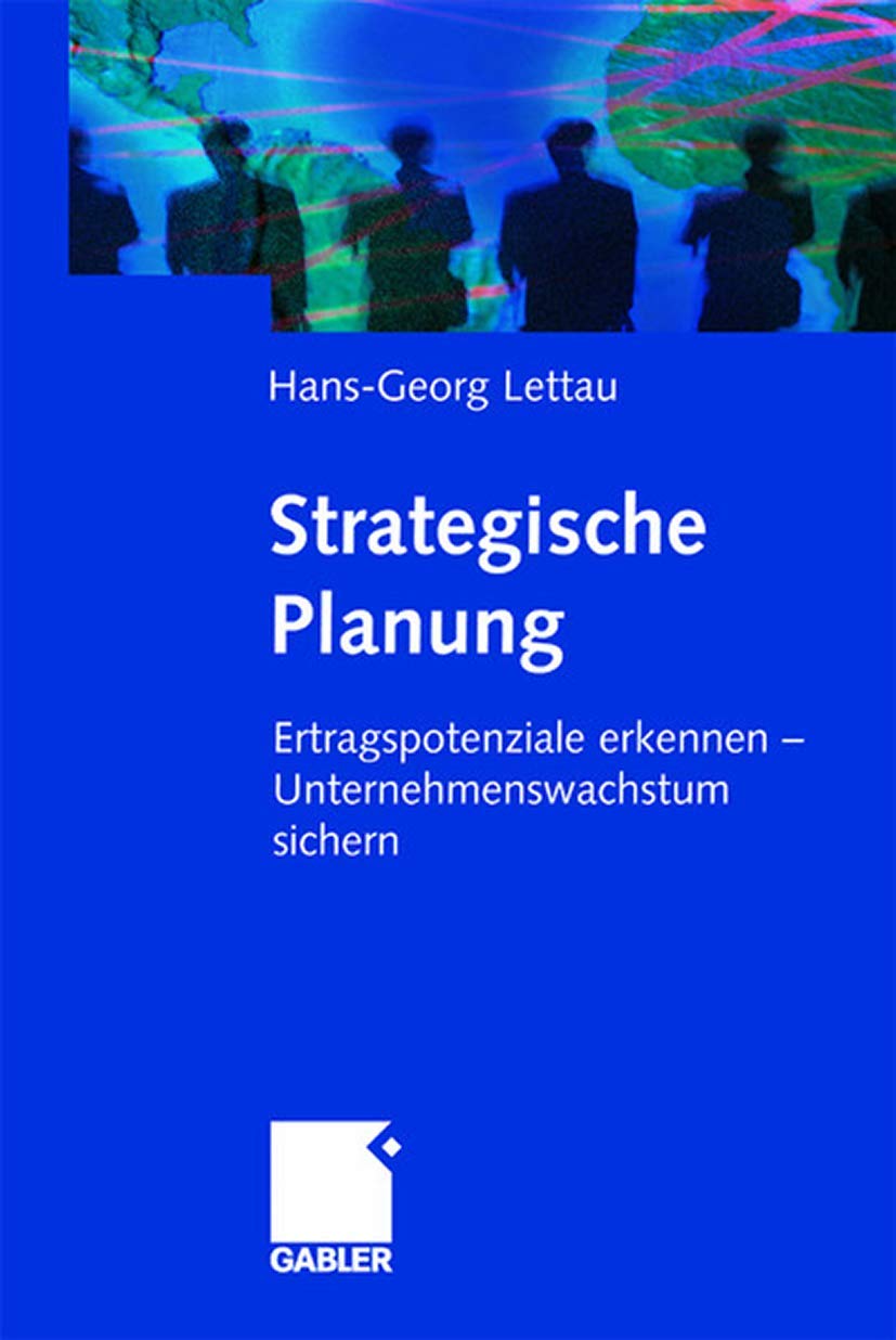 Strategische Planung: Ertragspotenziale Erkennen - Unternehmenswachstum Sichern book