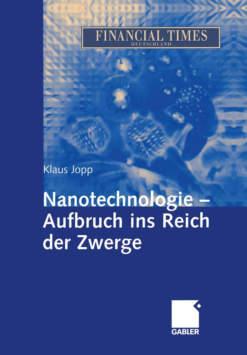 Nanotechnologie - Aufbruch ins Reich der Zwerge Law
