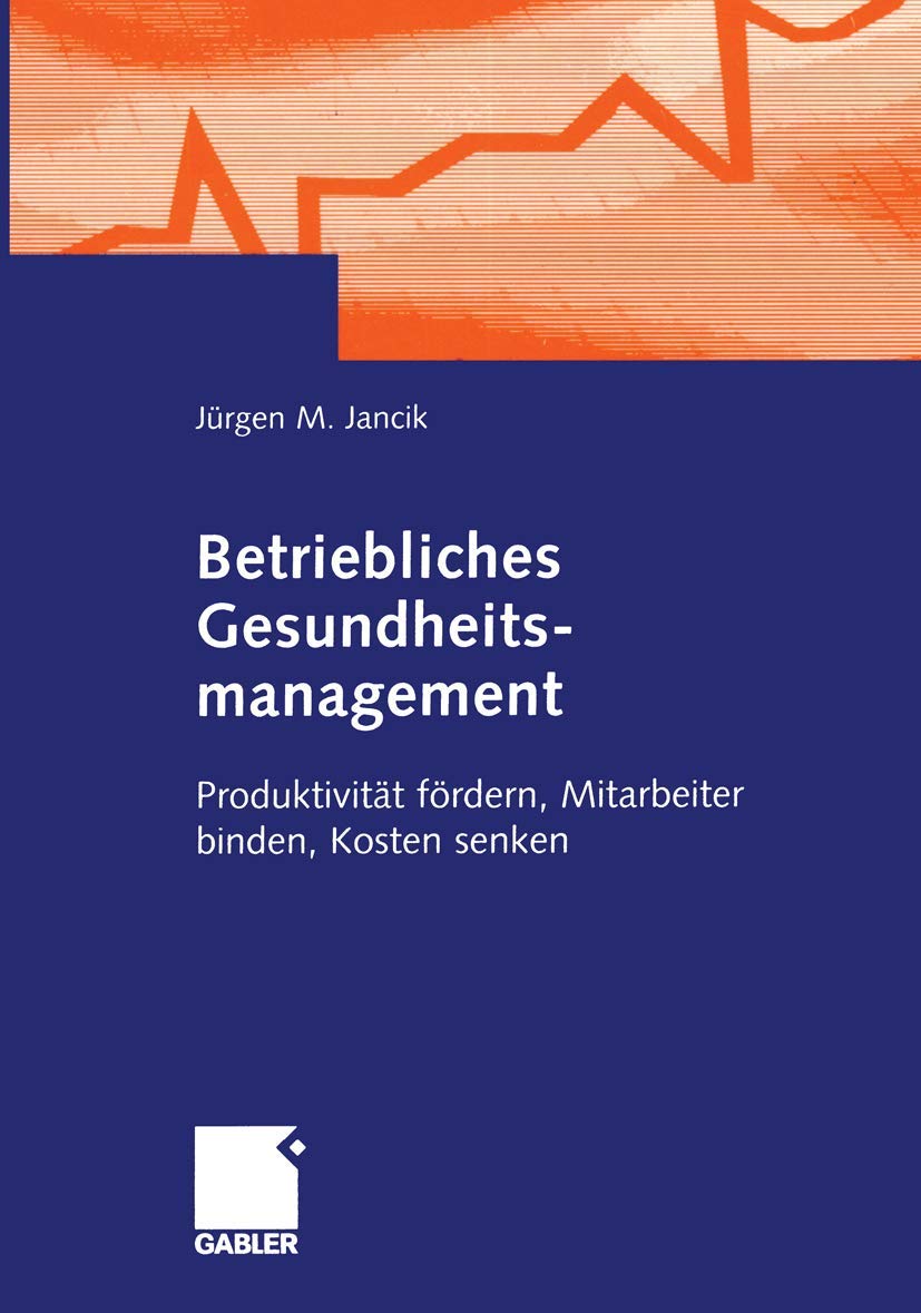 Betriebliches Gesundheitsmanagement Medicine
