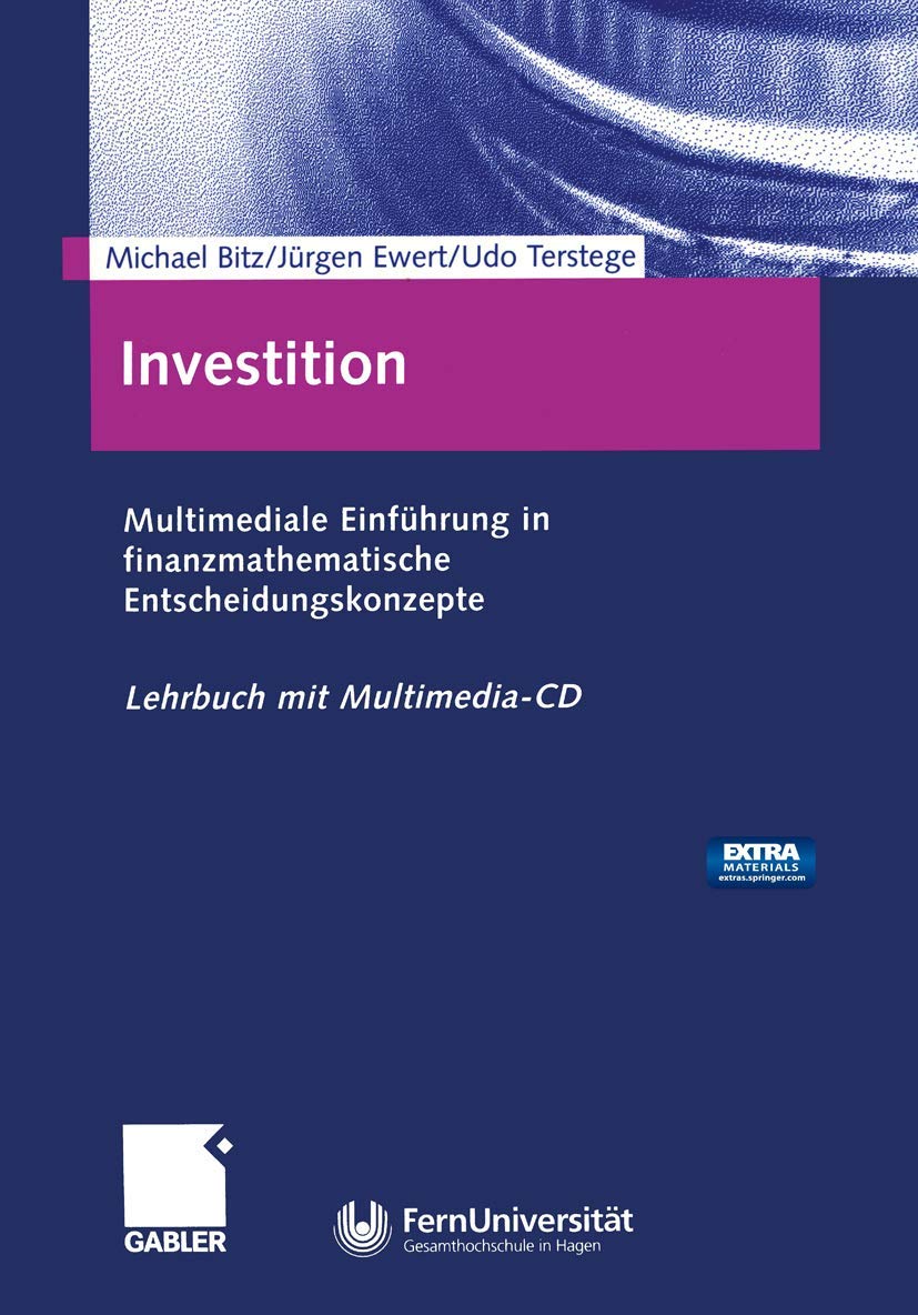 Investition. Multimediale Einführung in finanzmathematische Entscheidungskonzepte. Mit Multimedia-CD. Law