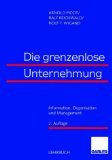 Die grenzenlose Unternehmung. Information, Organisation und Management Business, Finance & Career