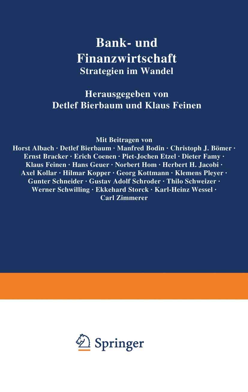 Bank- und Finanzwirtschaft: Strategien im Wandel Festschrift für Hans E. Büschgen zum 65. Geburtstag Law