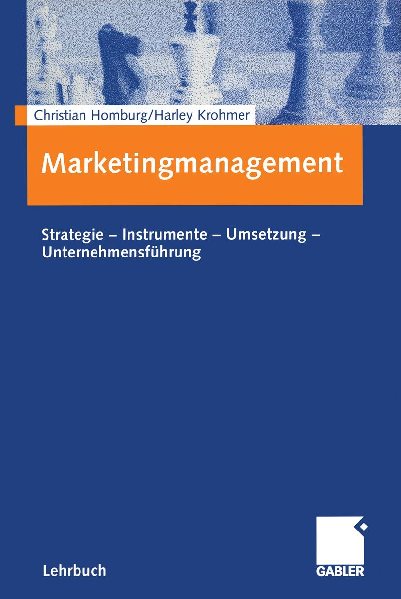 Marketingmanagement. Strategie - Instrumente - Umsetzung - Unternehmensführung Law