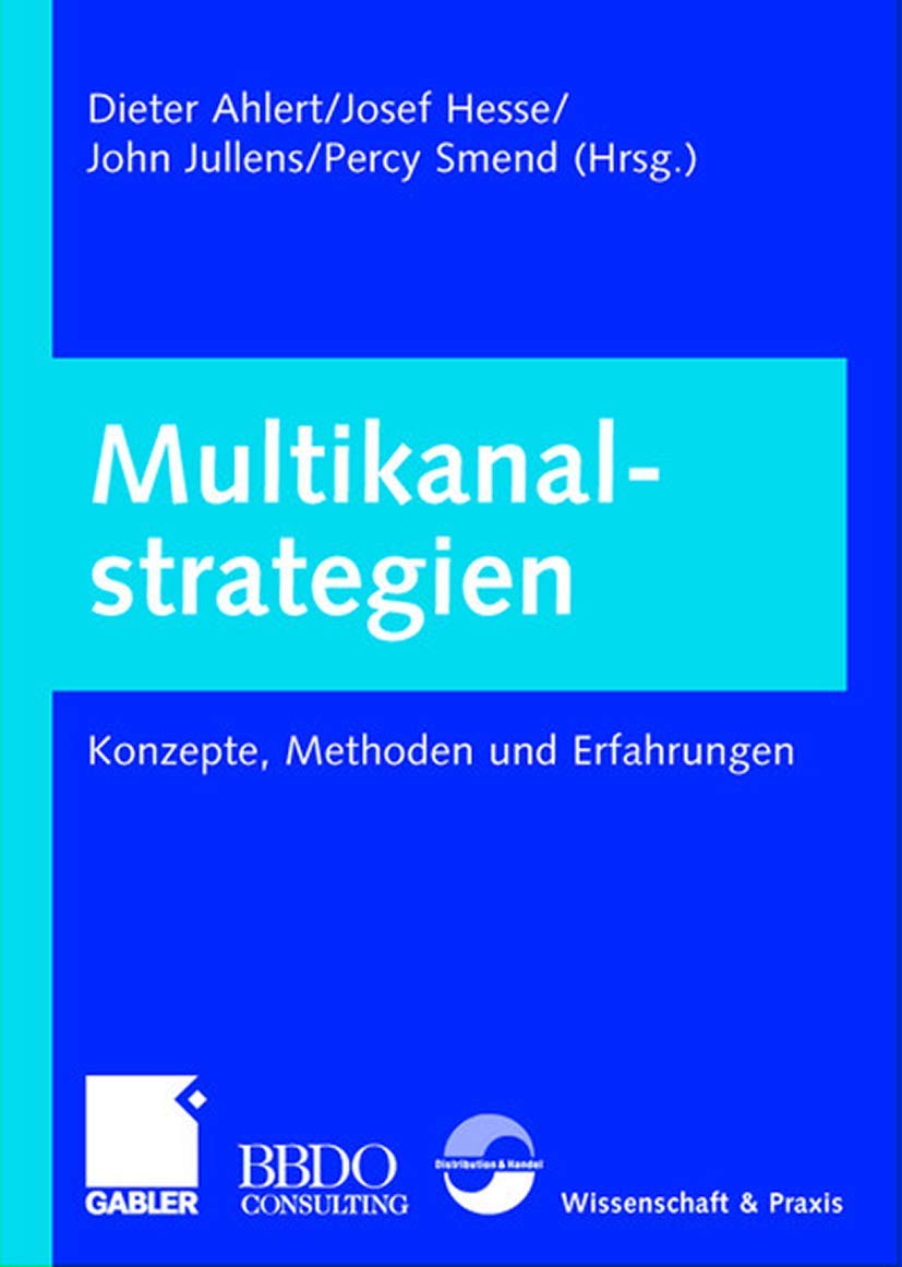 Multikanalstrategien. Konzepte, Methoden und Erfahrungen Law