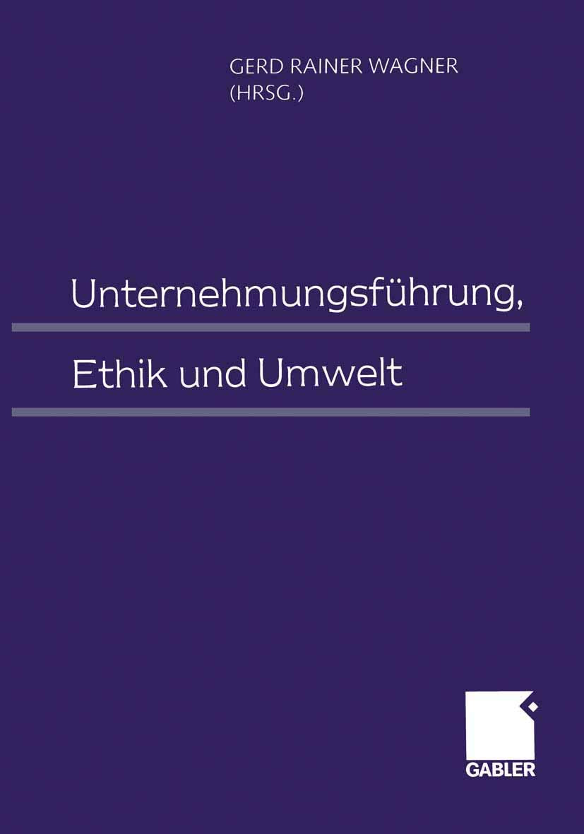 Unternehmungsführung, Ethik und Umwelt Law
