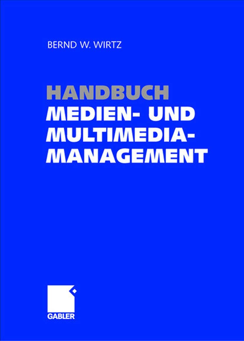 Handbuch medien- und Multimediamanagement book