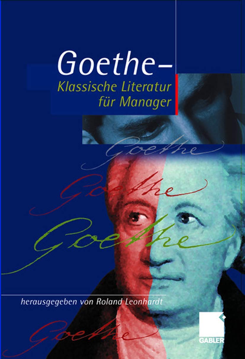 Goethe - Klassische Literatur für Manager Law