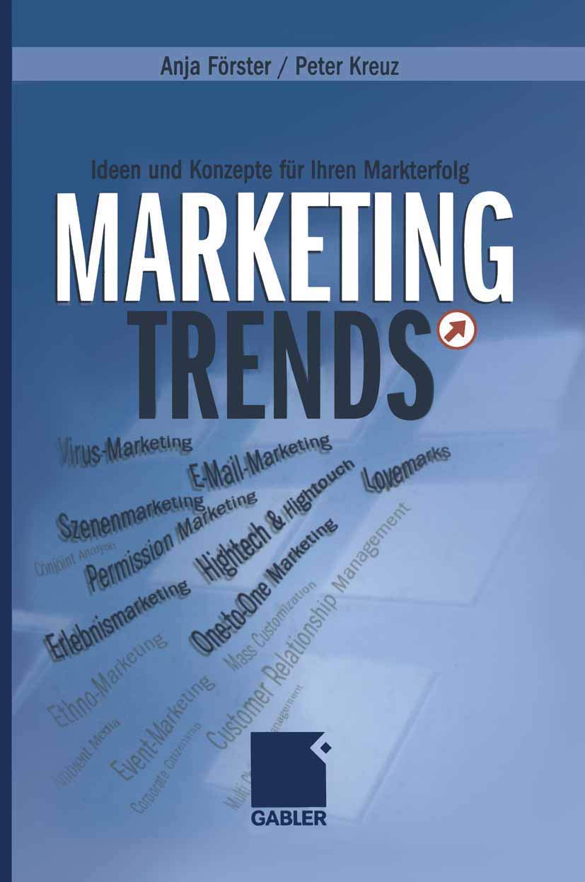 Marketing-Trends: Ideen und Konzepte für Ihren Markterfolg Law