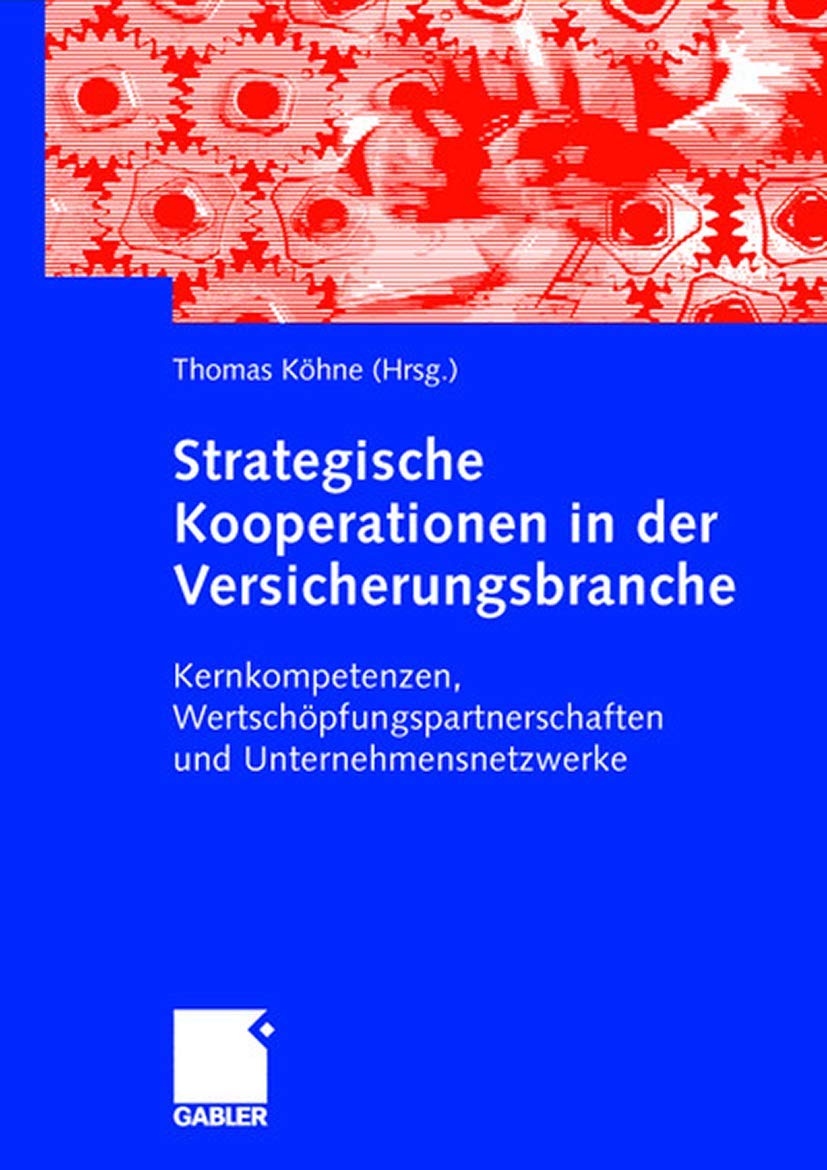 Strategische Partnerschaften und Netzwerke in der Versicherungsbranche Law