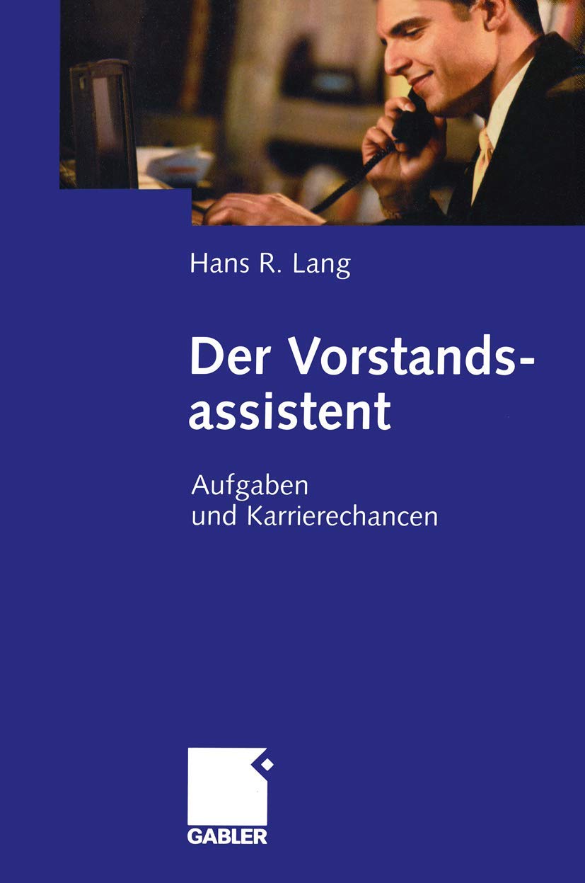 Der Vorstandsassistent: Aufgaben und Karrierechancen (German Edition) Law