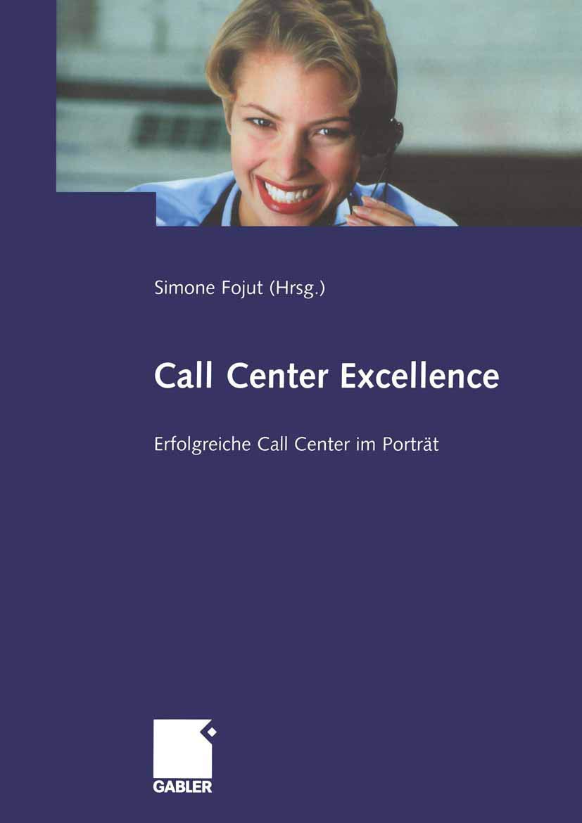 Call Center Excellence: Erfolgreiche Call Center im Porträt Law