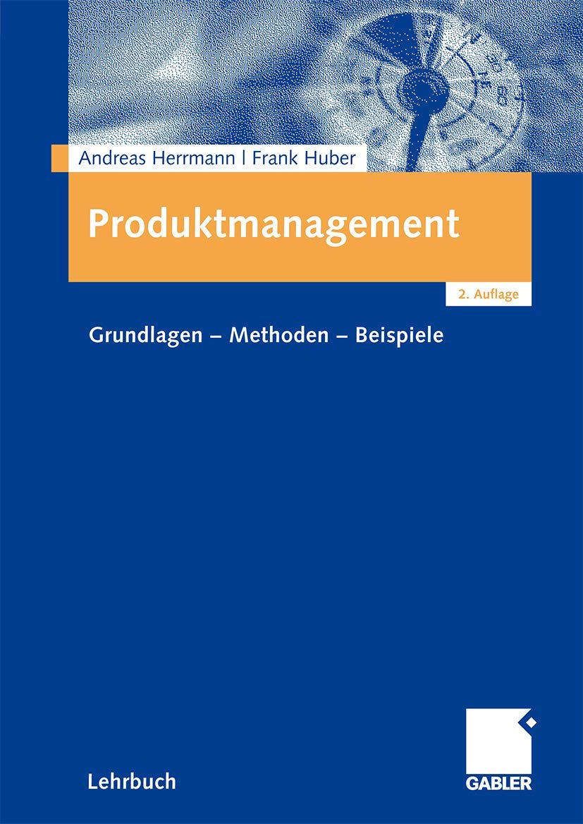 Produktmanagement: Grundlagen - Methoden - Beispiele Law