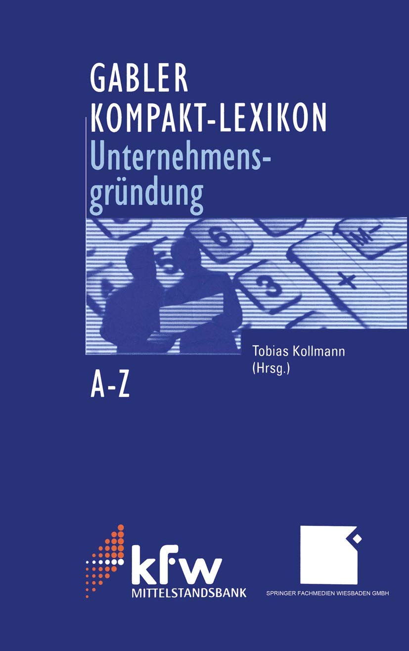 Gabler Kompakt-Lexikon Unternehmensgründung: 1.500 Begriffe nachschlagen, verstehen, anwenden Law