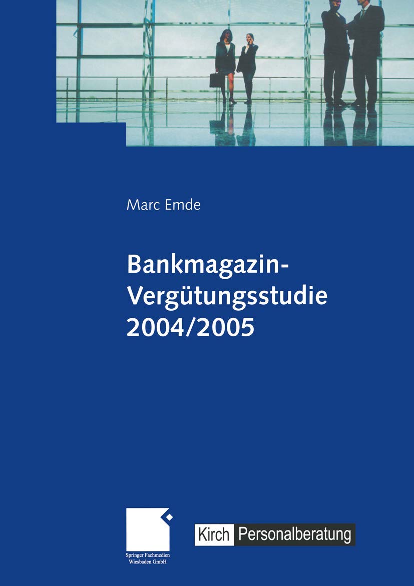 Bankmagazin-Vergütungsstudie 2004/2005 book