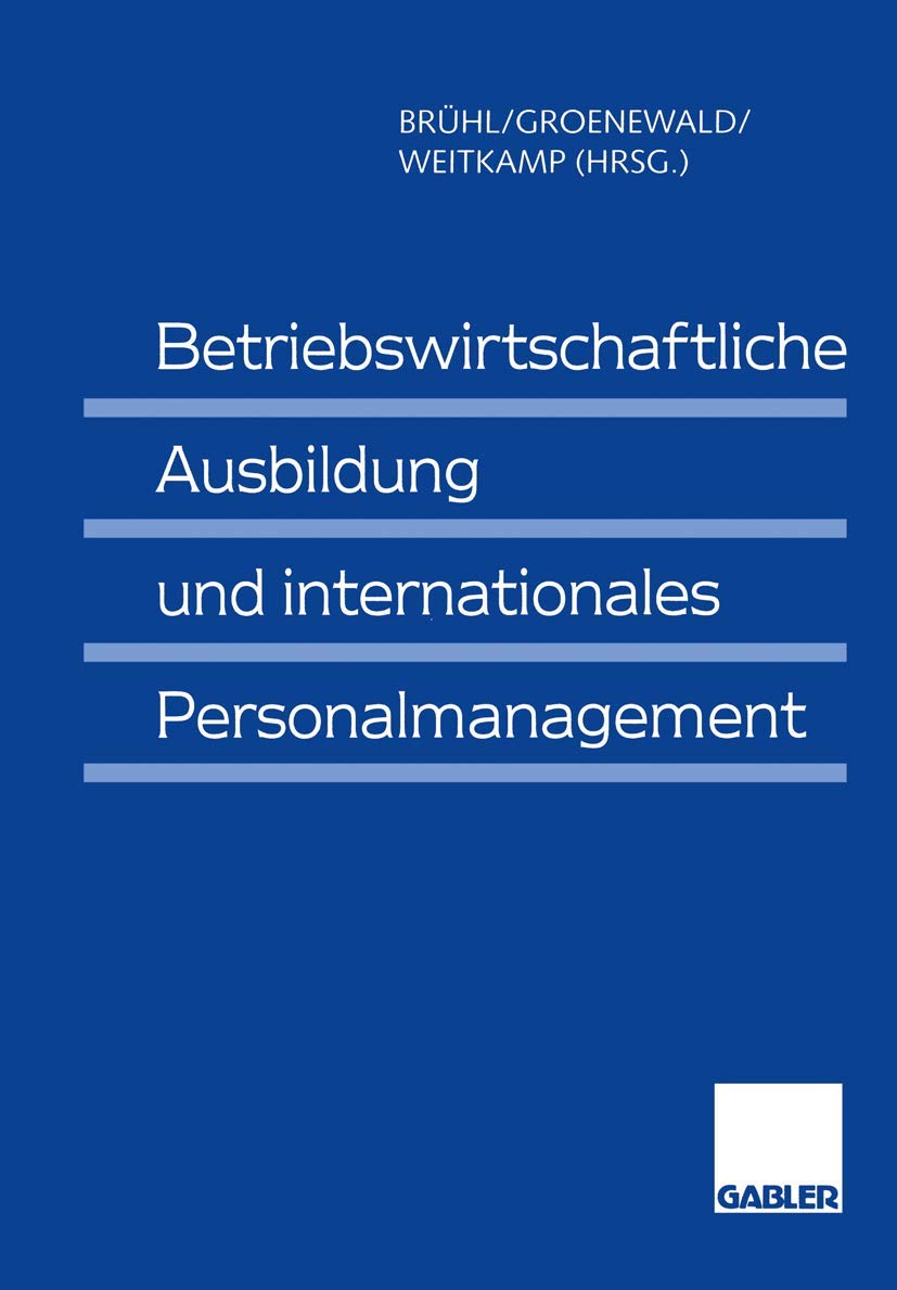 Betriebswirtschaftliche Ausbildung und internationales Personalmanagement Law