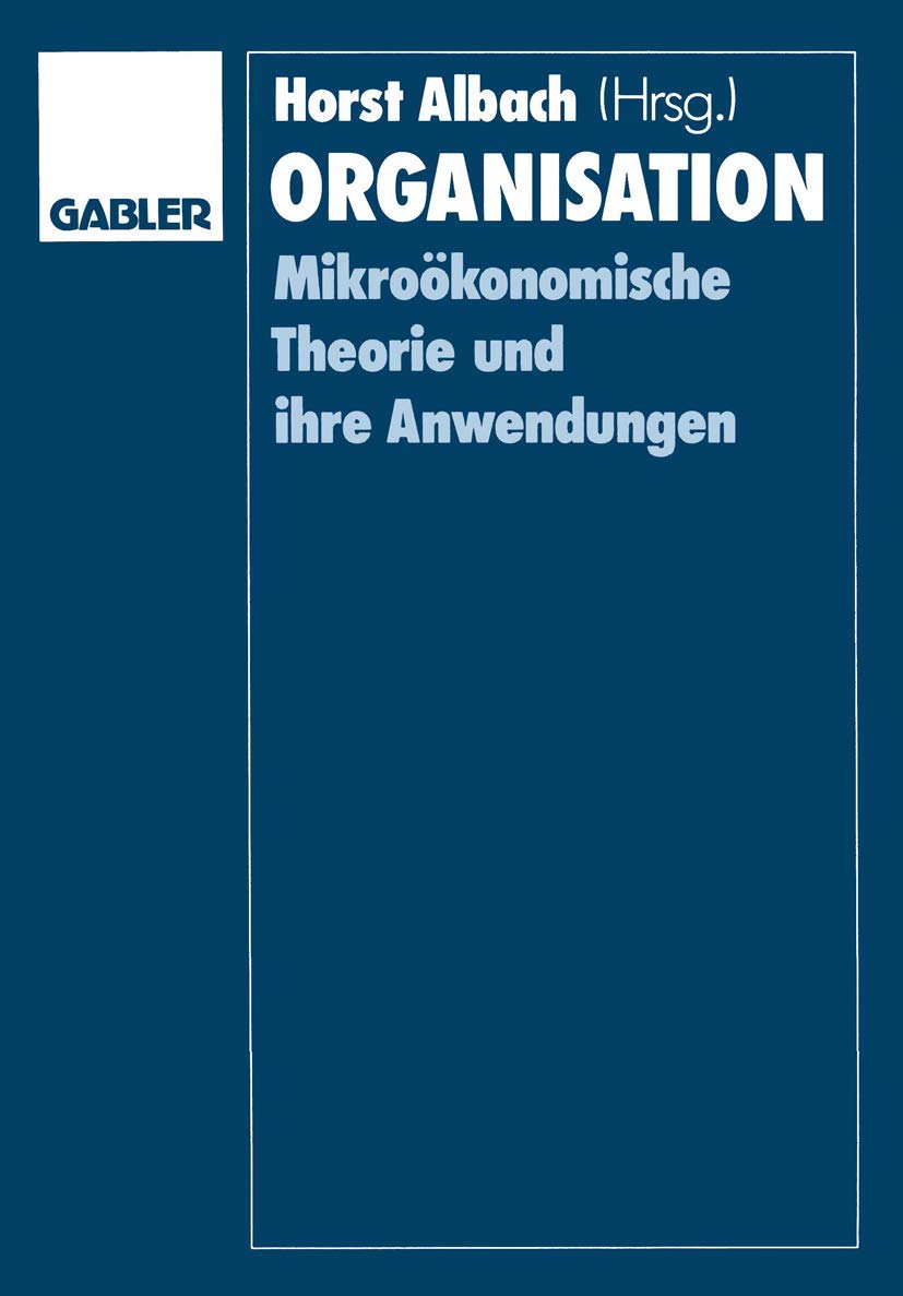 Organisation: Mikroökonomische Theorie und ihre Anwendungen Law