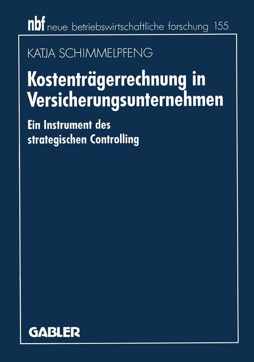 Kostenträgerrechnung in Versicherungsunternehmen Law