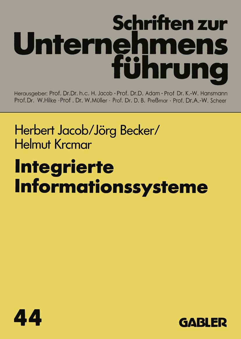 Integrierte Informationssysteme (Schriften zur Unternehmensführung) Law