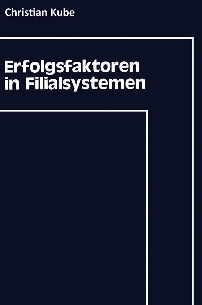 Erfolgsfaktoren in Filialsystemen book