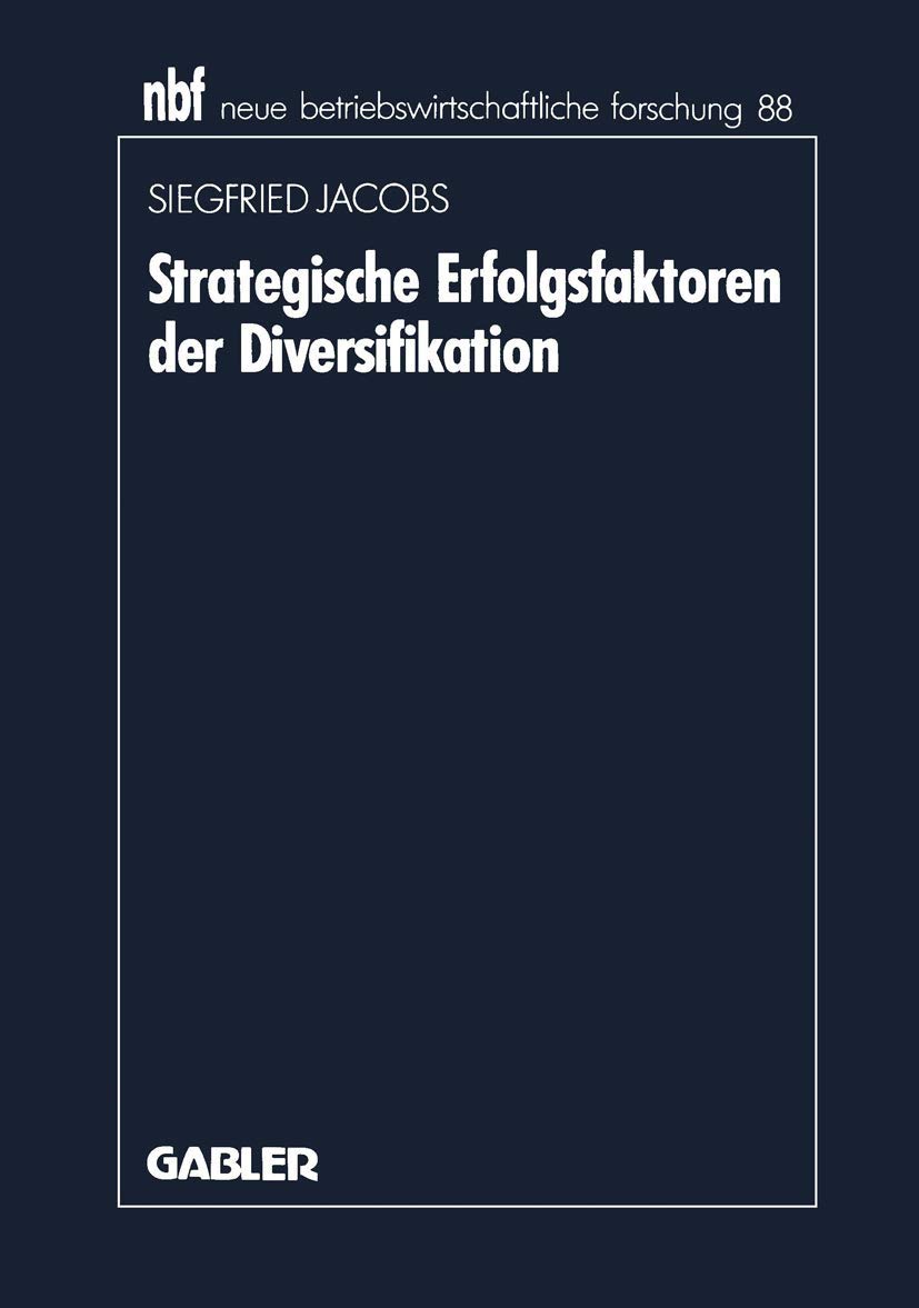 Strategische Erfolgsfaktoren der Diversifikation Law