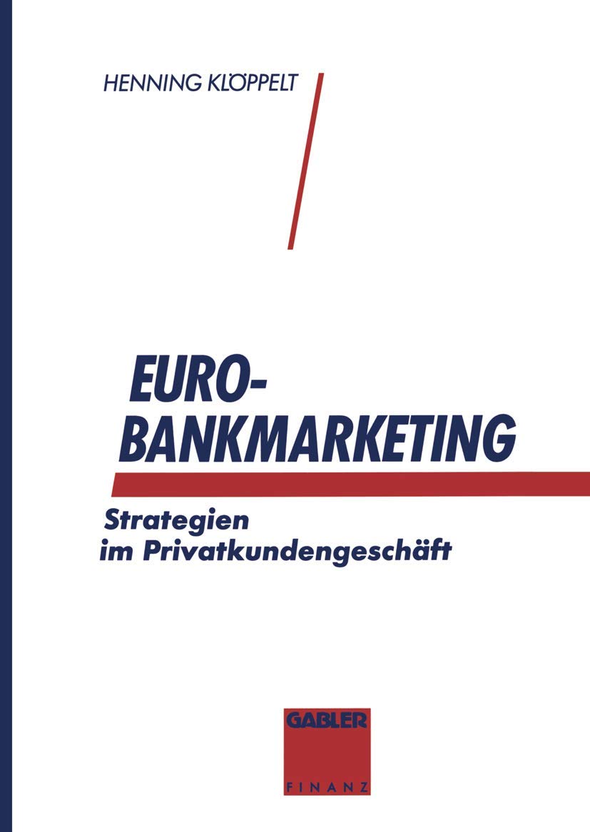 Euro-Bankmarketing: Strategien im Privatkundengeschäft Law