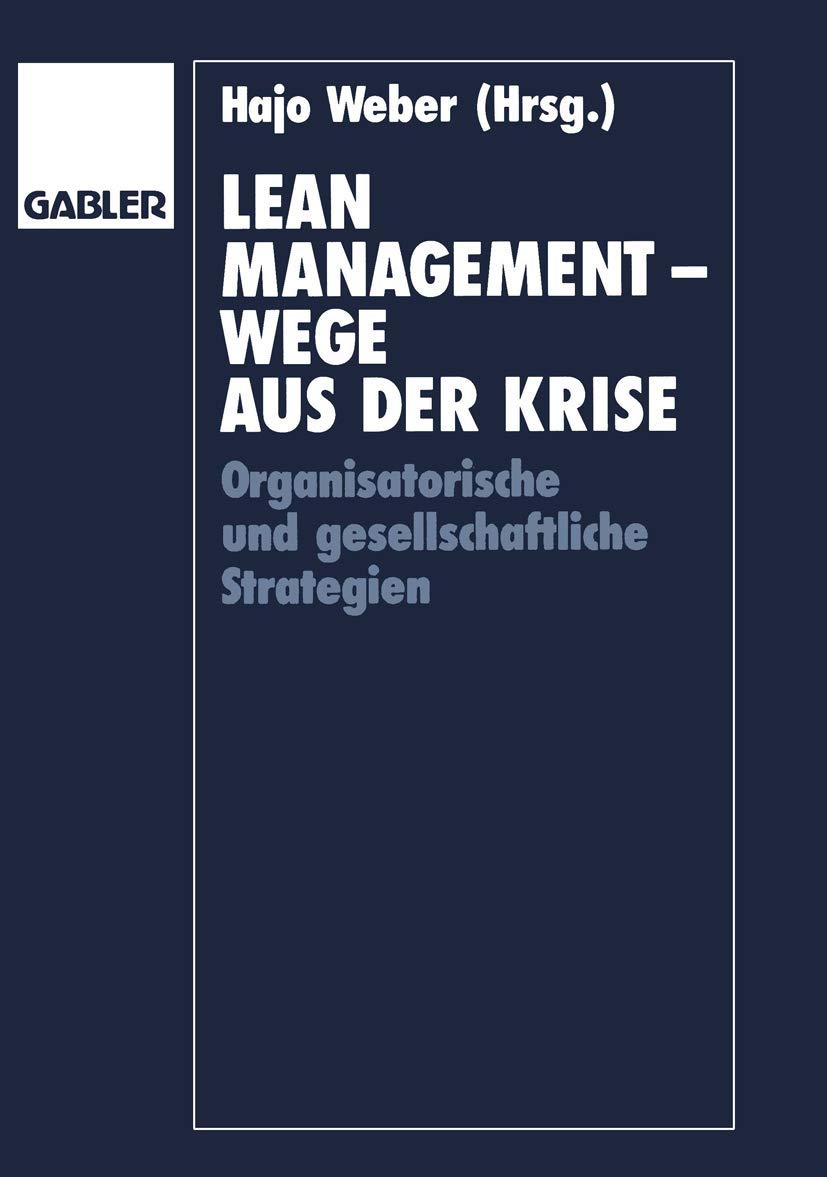 Lean Management - Wege aus der Krise Law