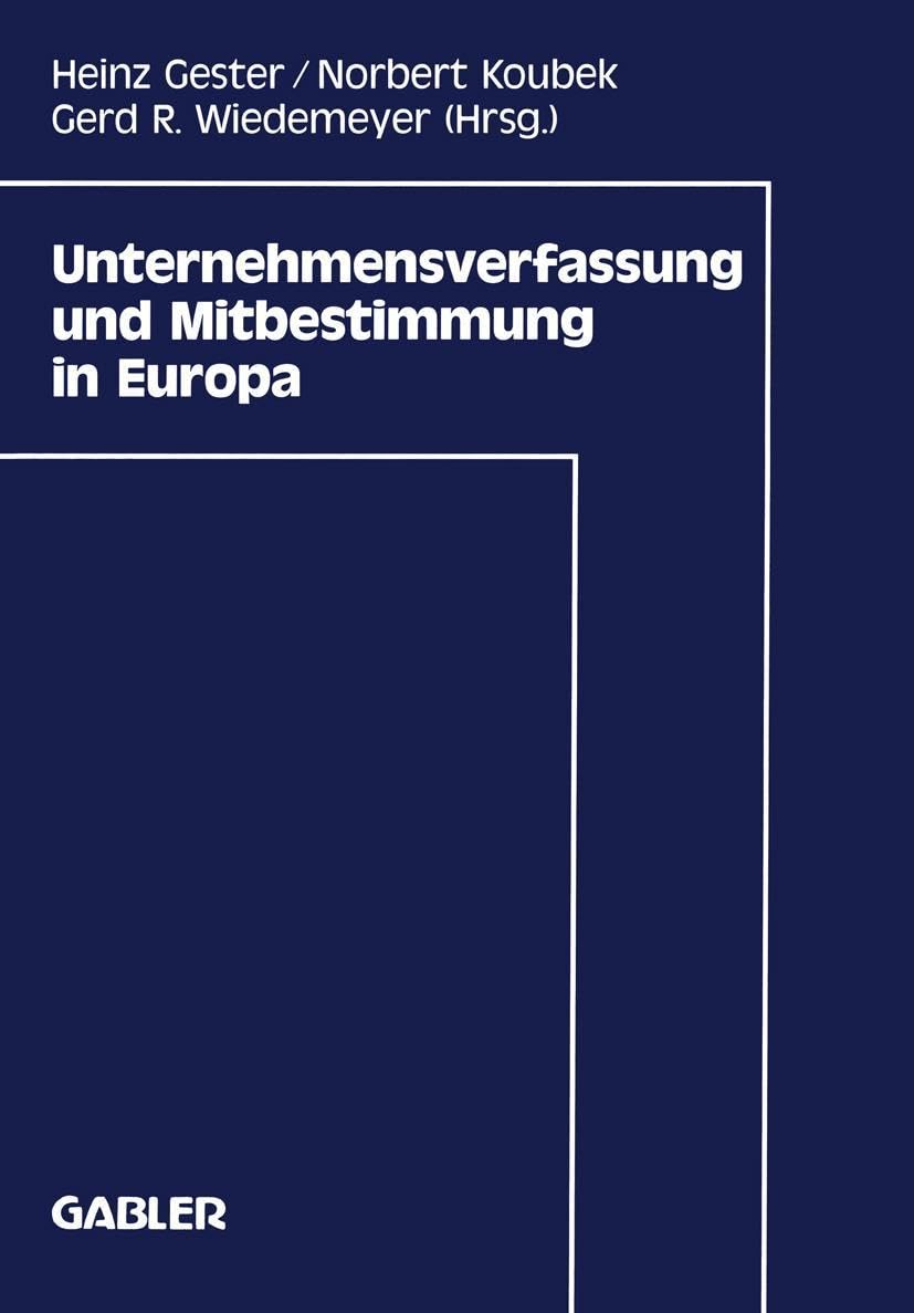 Unternehmensverfassung und Mitbestimmung in Europa Law