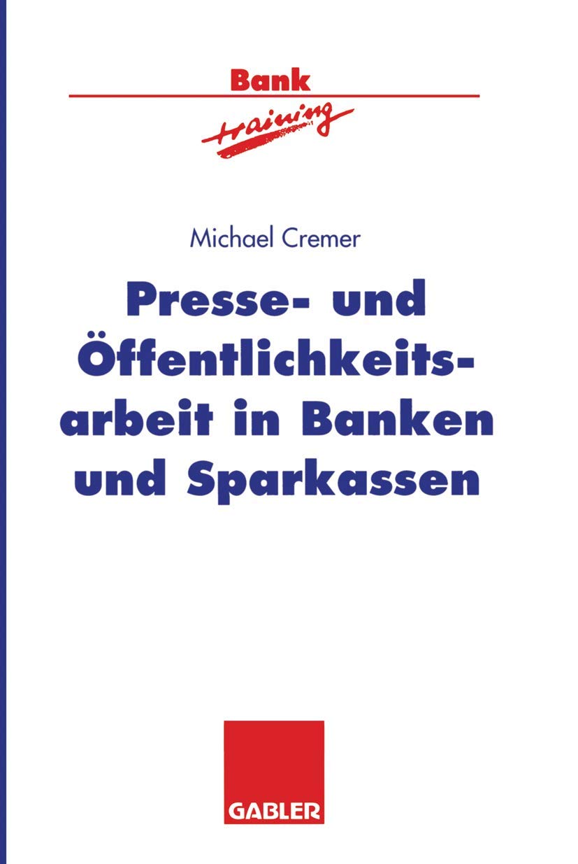 Presse- und Öffentlichkeitsarbeit in Banken und Sparkassen Law