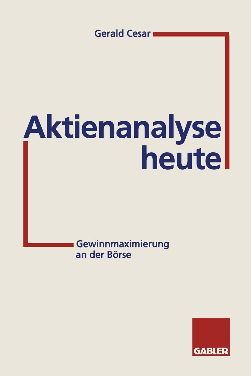 Aktienanalyse heute: Gewinnmaximierung an der Börse book