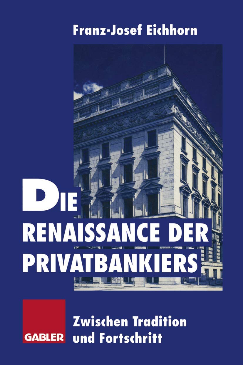 Die Renaissance der Privatbankiers: Zwischen Tradition und Fortschritt Law