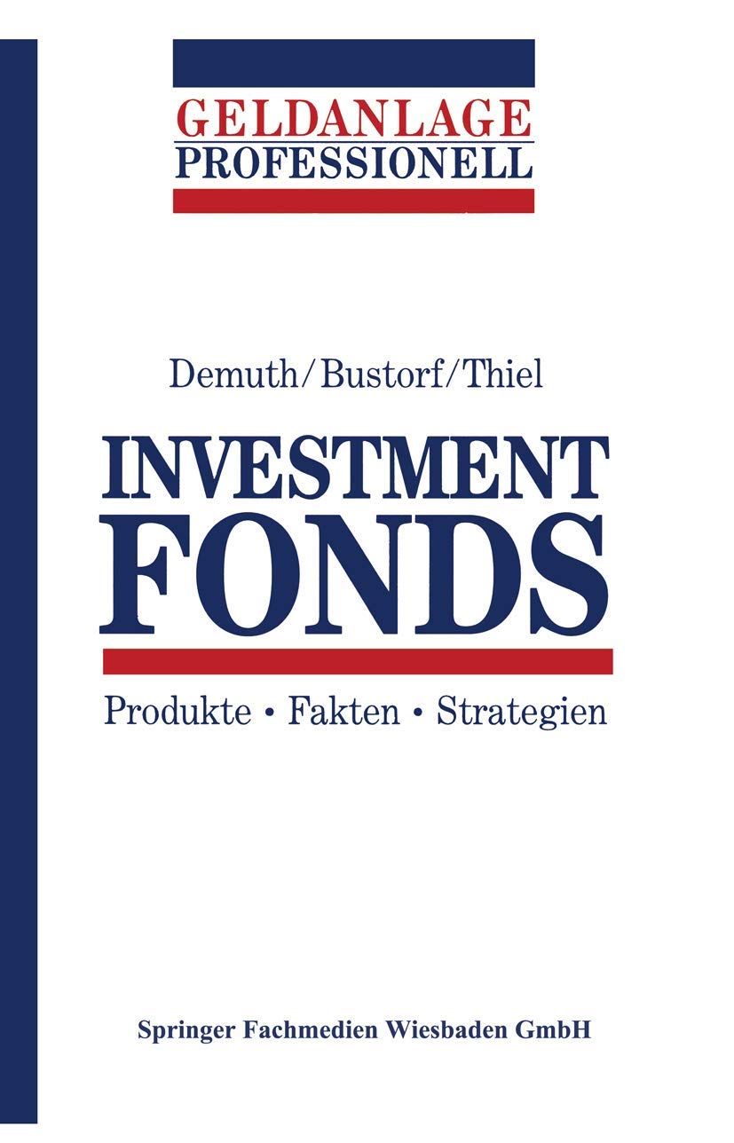 Investmentfonds: Produkte · Fakten · Strategien Law